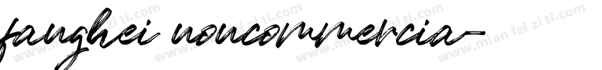 fanghei noncommercia字体转换